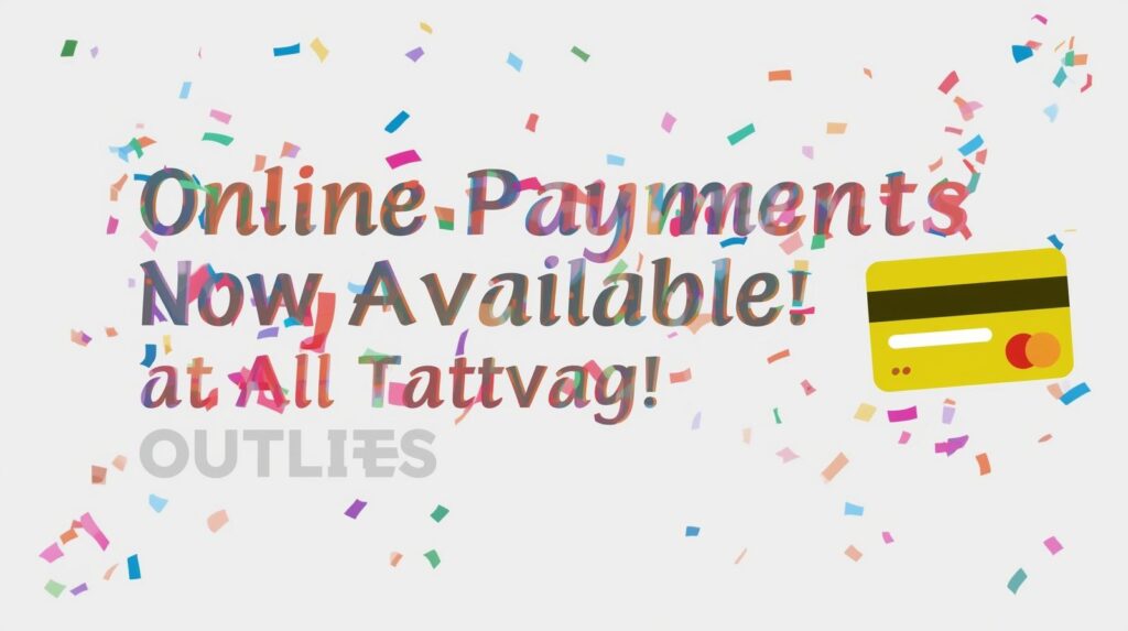 💳 Online Payments Now Available at All Tattvag Outlets! 🎉